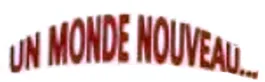 Imagen de Un Monde Nouveau